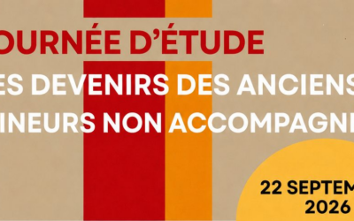 📢Journée d’étude : Les devenirs des anciens Mineurs Non Accompagnés